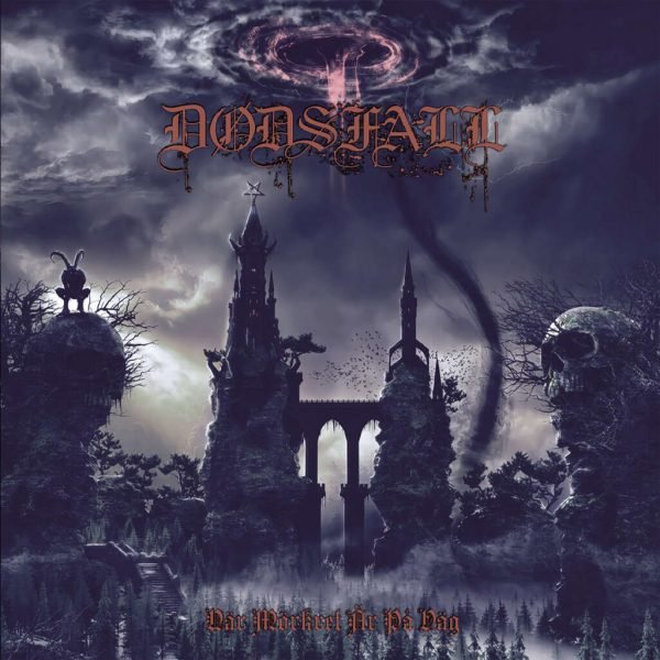 Dodsfall - Nar Morkret Ar Pa Nag (CD)
