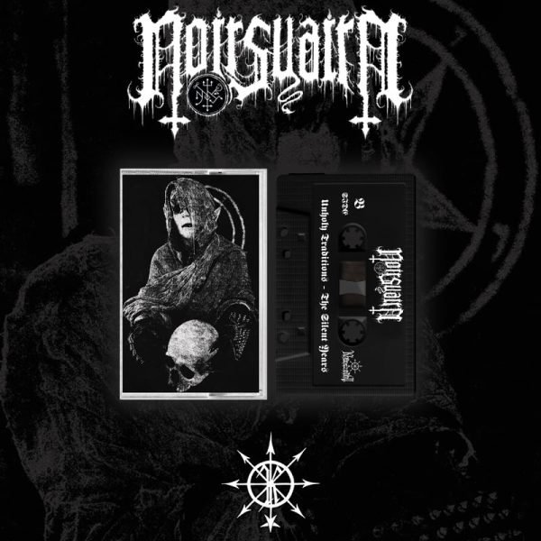 Noirsuaire - Unholy Traditions - The Silent Years (Tape)